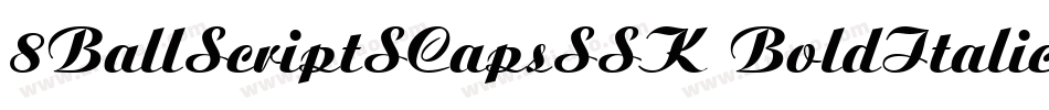 8BallScriptSCapsSSK BoldItalic字体转换